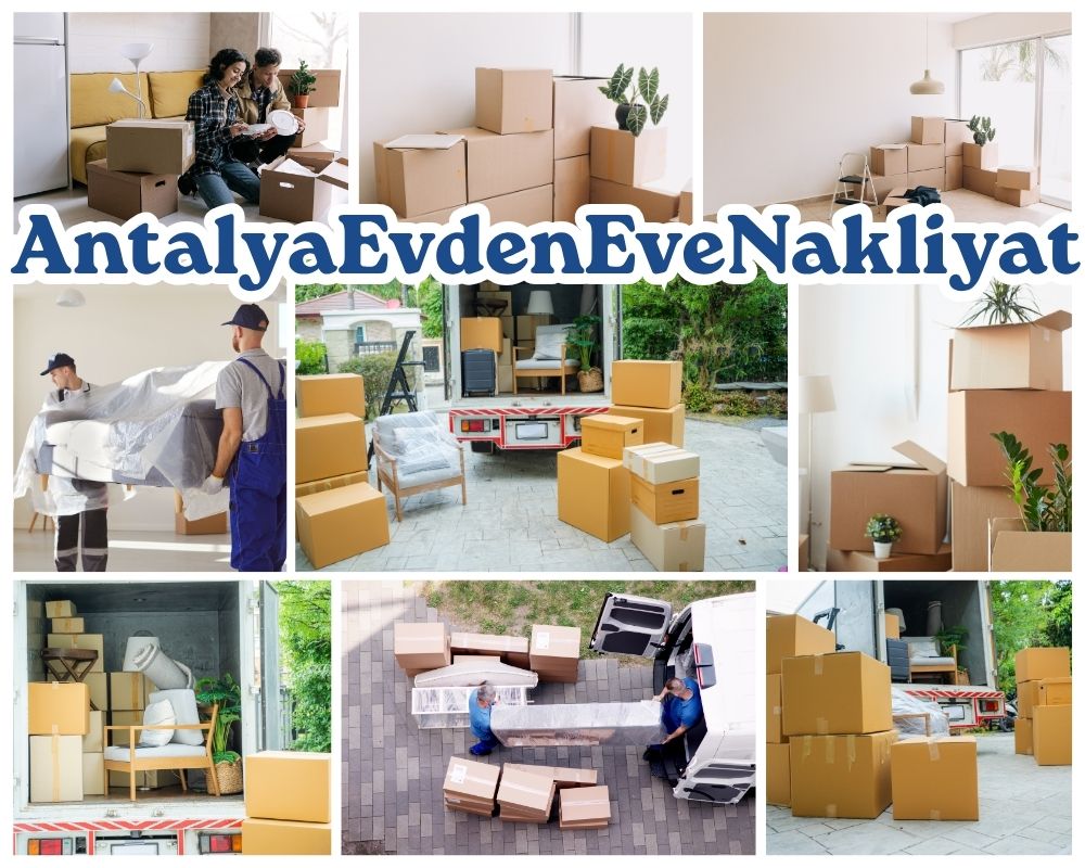 Antalya Akşehir Evden Eve Nakliyat